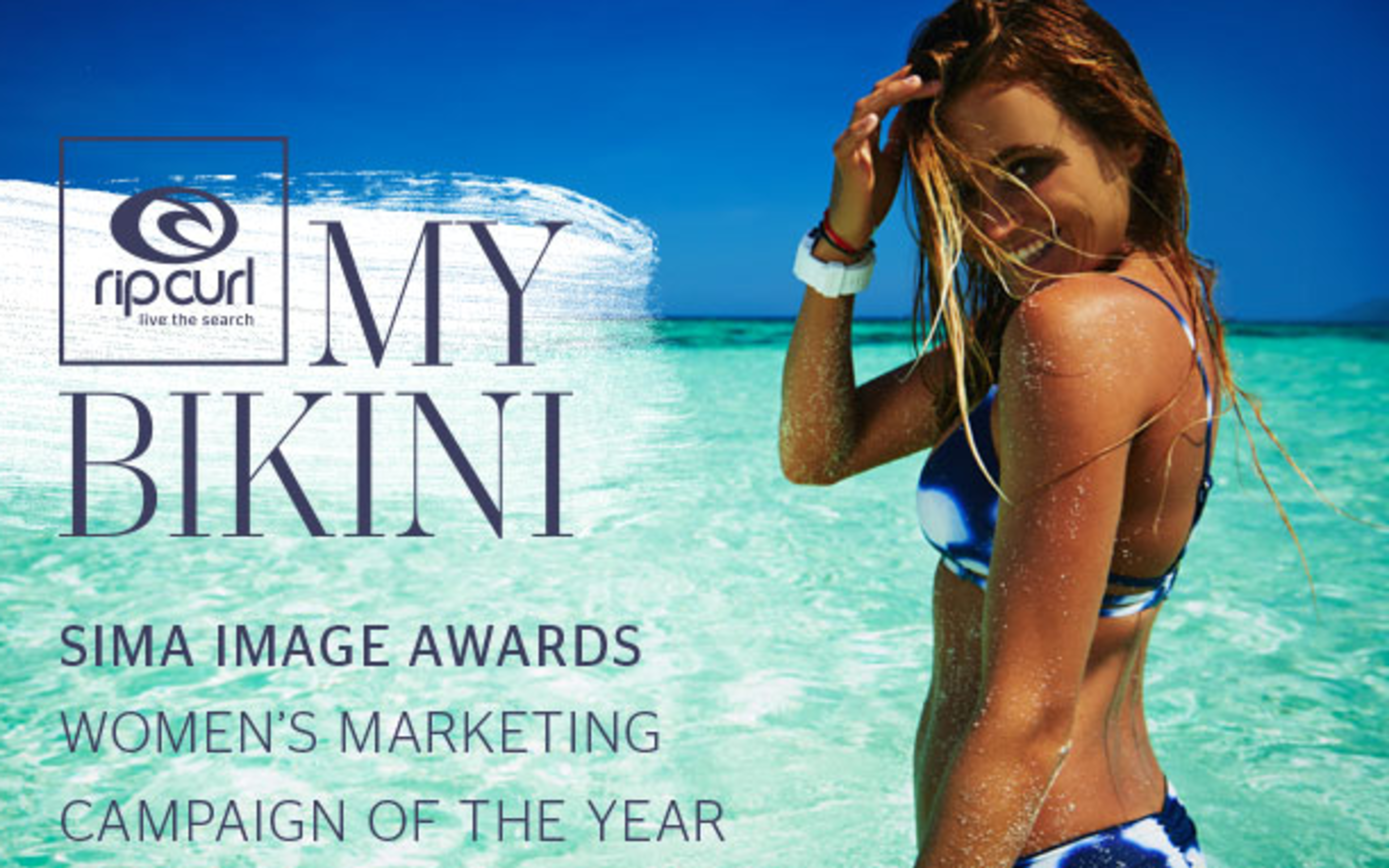 My Bikini Wins Campaign of the Year